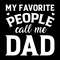My-Favorite-People-Call-Me-Dad-Fathers-Digital-Download-Files-SVG270624CF8811.png