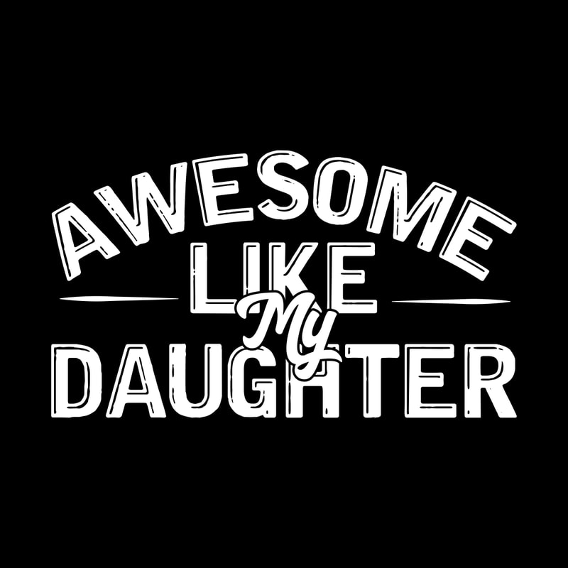 Awesome-Like-My-Daughter-Funny-Dad-Digital-Download-Files-SVG270624CF8823.png