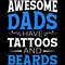 Awesome-Dads-Have-Tattoos-and-Beards-Digital-Download-Files-SVG270624CF8826.png