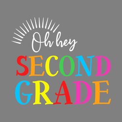 oh hey second grade teacher digital download files