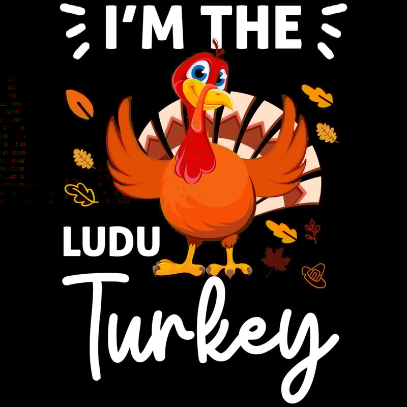 I'm-the-Turkey-Happy-Thanksgiving-Digital-Download-Files-SVG280624CF9176.png