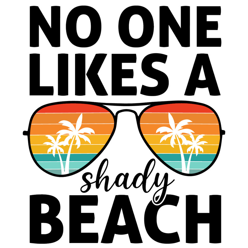 No-One-Likes-a-Shady-Beach-Digital-Download-Files-SVG280624CF9388.png