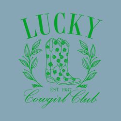 Lucky Cowgirl Club Est 1987 SVG