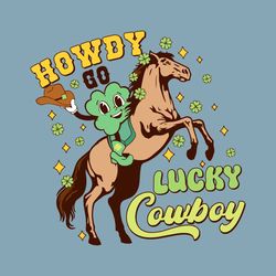 Funny Howdy Go Lucky Cowboy SVG