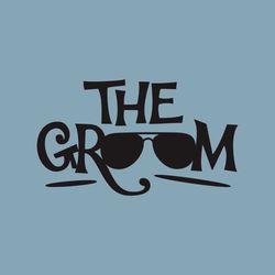 The Groom SVG, Wedding SVG, Groom Iron On, Groom Shirt Design, Groom Cricut, Groom Silhouette, Groom Cut Files, Groom Sh