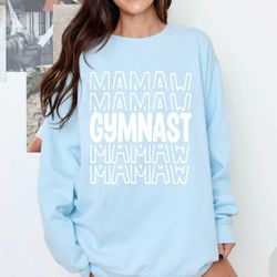 Gymnast Mamaw Svg | Gymnastics Grandma Pngs | Tumbling Cut Files | Gymnastics Svgs | Girls Gymnastics Tshirt Designs
