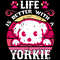 Life-is-Better-with-Yorkie-T-shirt-Digital-Download-Files-SVG260624CF6597.png