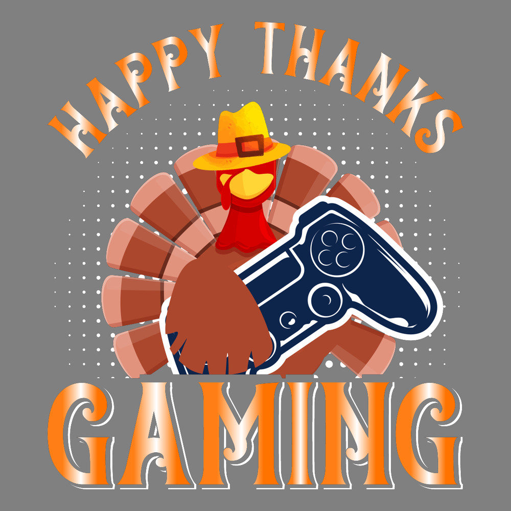 Happy-Thanks-Gaming-T-shirt-Design-Digital-Download-Files-SVG260624CF6608.png