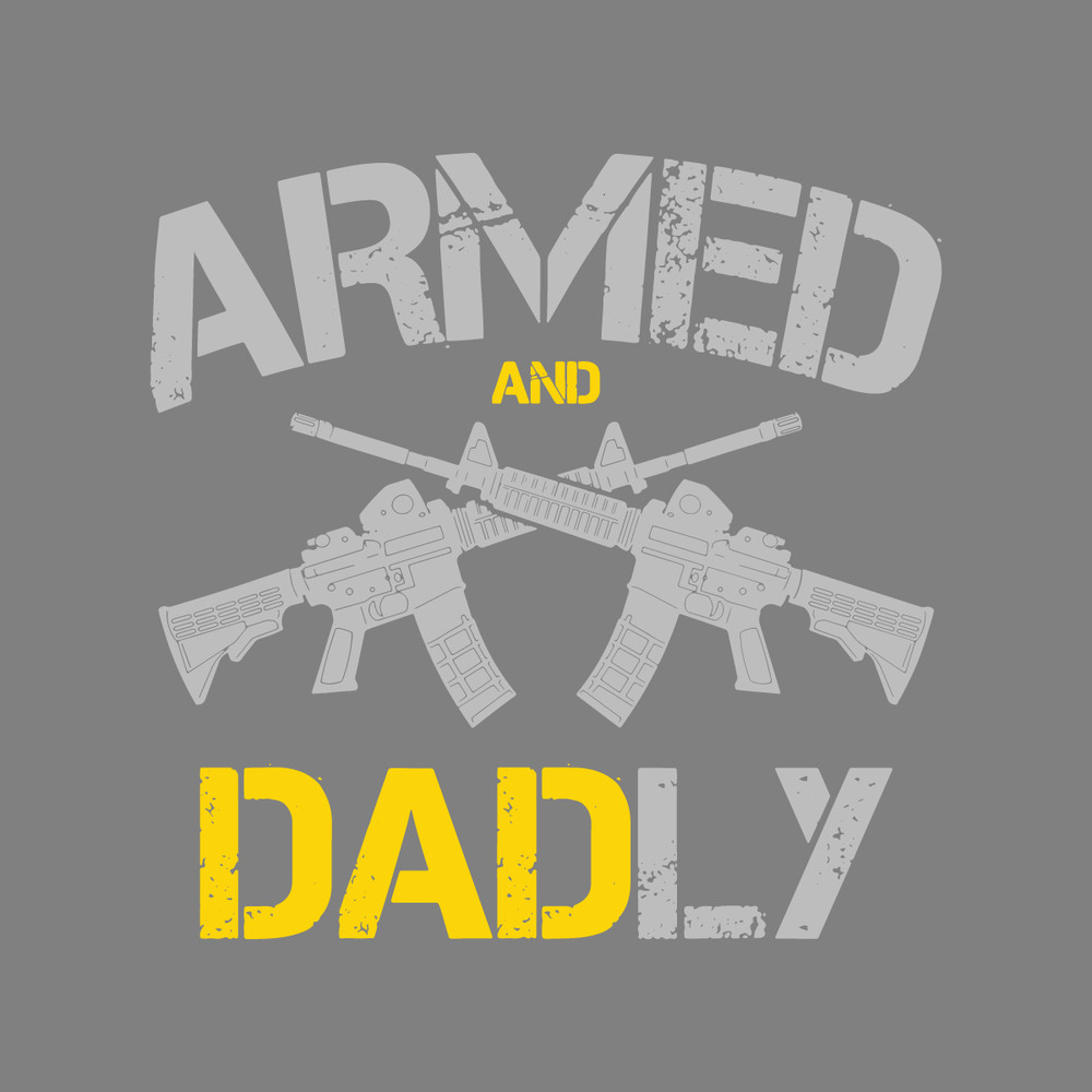 Armed-And-Dadly-Svg-Digital-Download-Files-2199057.png