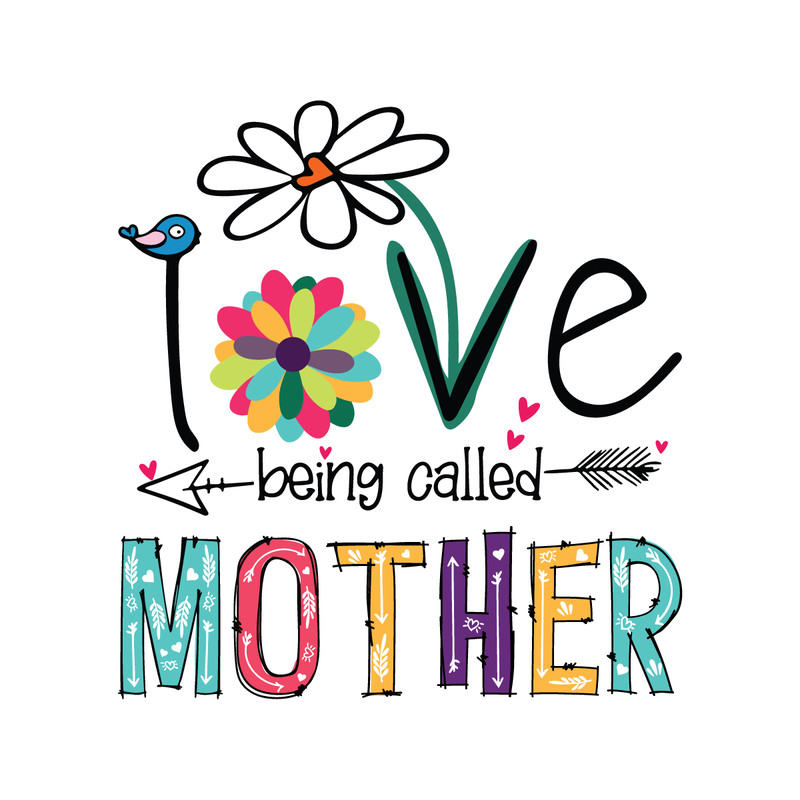 I-Love-Being-Called-Mother-Svg-Digital-Download-Files-2245588.png