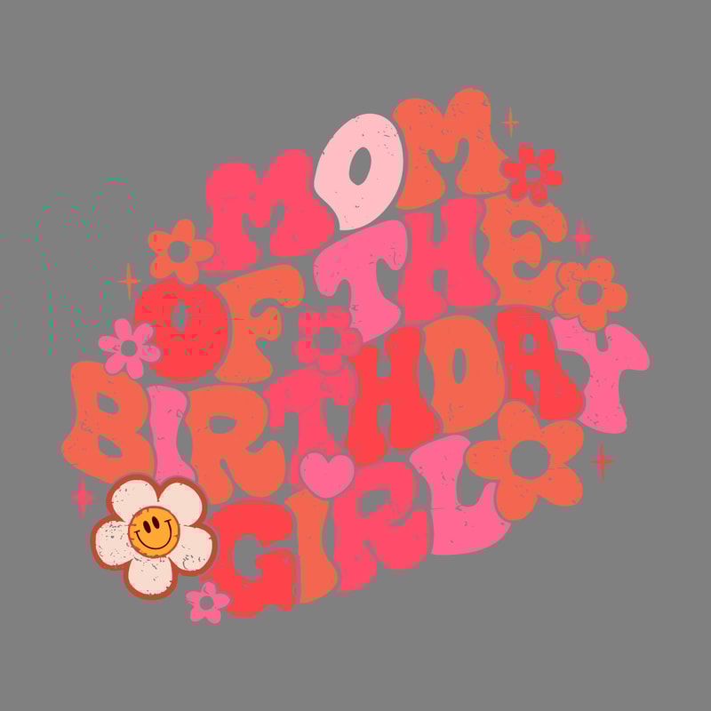 Mom-of-the-Birthday-Girl-SVG-PNG-Sublimation-2219380.png