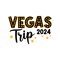 Vegas-Trip-2024-Svg-Digital-Download-Files-2235608.png
