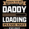 Soon-to-Be-Daddy-Loading-Please-Wait-Digital-Download-Files-SVG260624CF6908.png