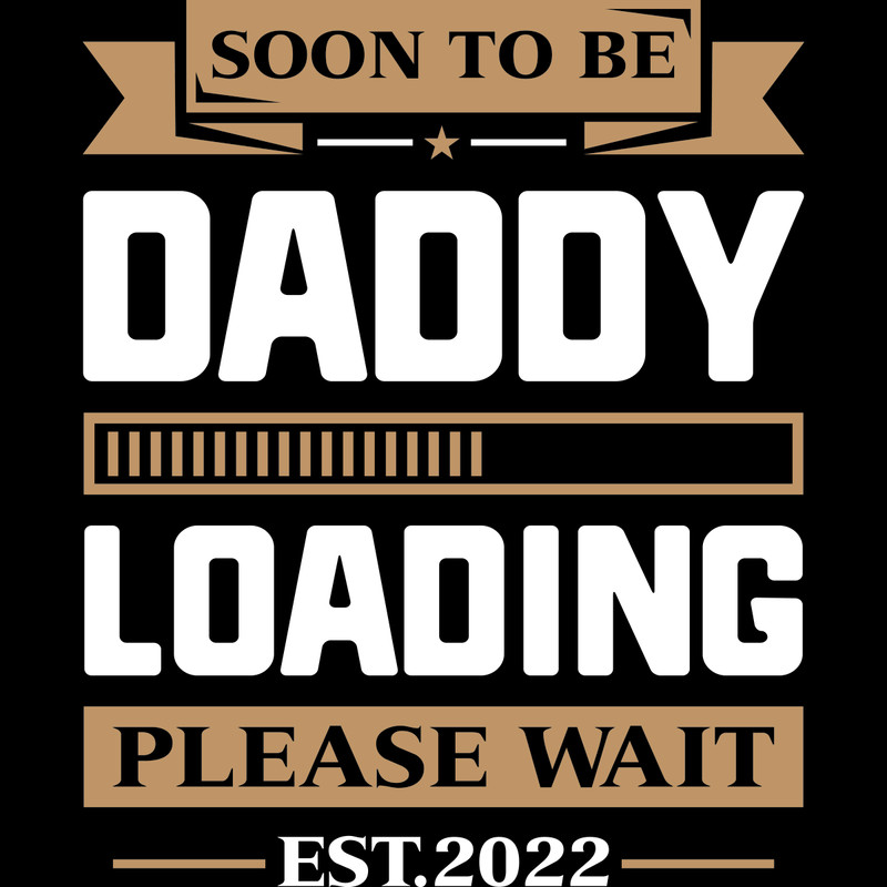 Soon-to-Be-Daddy-Loading-Please-Wait-Digital-Download-Files-SVG260624CF6908.png