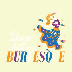 Bonechilling Burlesque