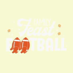 Family, Feast, Football