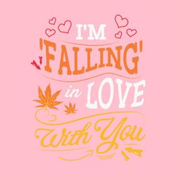 I'm 'falling' in Love with You
