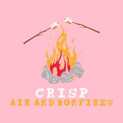 Crisp Air and Bonfires