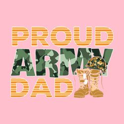 Proud Army Dad Father's Day