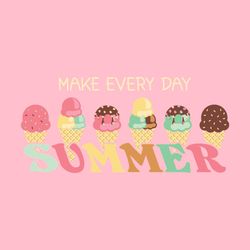 Make Every Day Summer Ice Cream