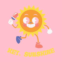 Sweet Summer Hey Sunshine Sun Cartoon