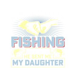Ask God for a Fishing SVG TShirt Design
