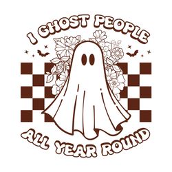 I Ghost People All Year Round SVG