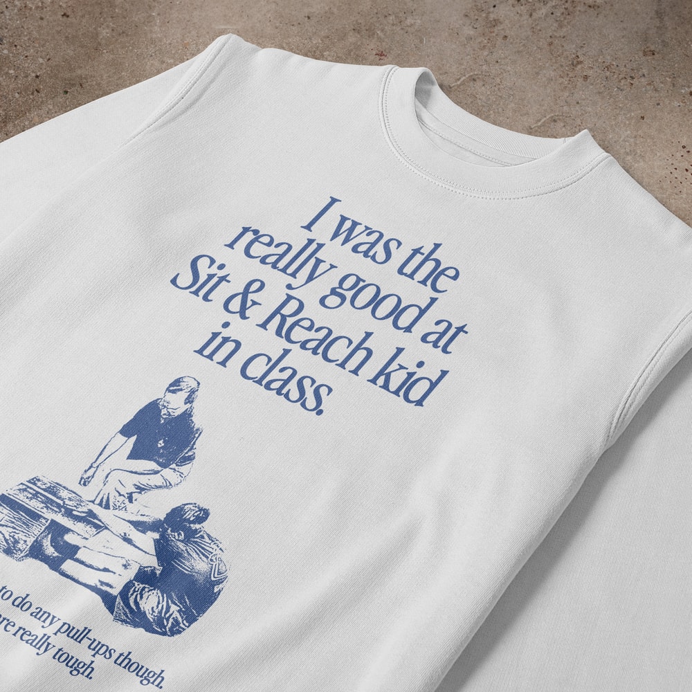 I Was The Really Good At Sit & Reach Kid Crewneck Sweatshirt.jpg