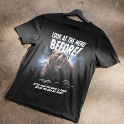 look at the menu before t-shirt