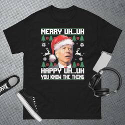 funny santa joe biden merry uh uh christmas ugly sweater t-shirt