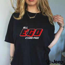 All Ego Ethan Page Shirt