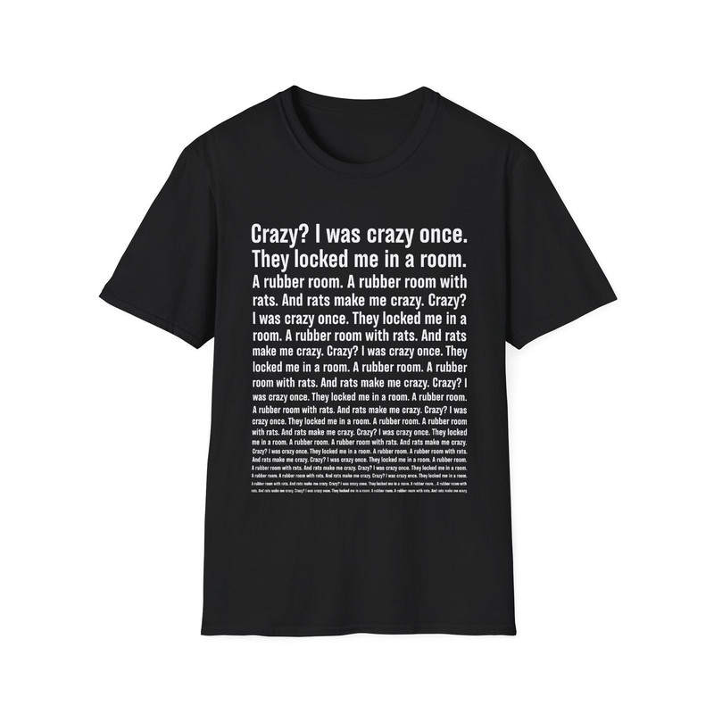 Crazy I was crazy once, Funny trending meme tshirt, Funny T-shirt, Gift for her, Gift for him.jpg