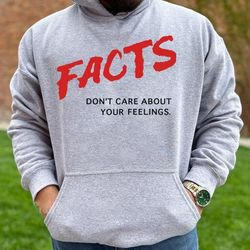 facts don't care about your feelings hoodie, hang over gang hoodie, 15