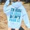 I'm Here I'm Awake Don't Push It hoodie, Trendy Hoodie, Words On Back Hoodie, Aesthetic Hoodie, Funny Sarcastic Hoodie, Gift for Her..jpg