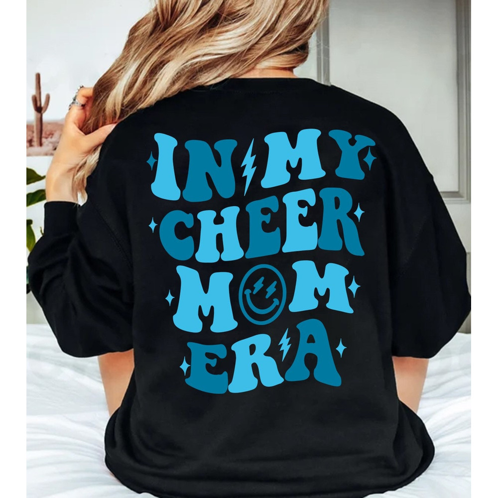In My Cheer Mom Era Sweatshirt, Cheer Mom Sweatshirt, Cheer Mama shirt, Cheer Mama sweatshirt, Cheerleader Mom shirt, Cheer mom gift..jpg