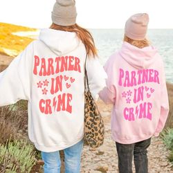 partner in crime hoodie, trendy college hoodie, 50