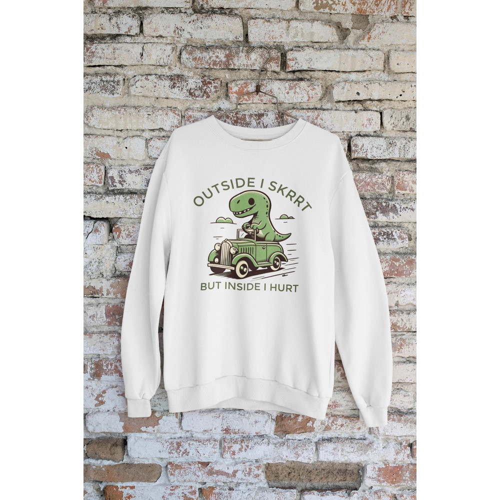 Outside I Skrrt Inside I Hurt, Dinosaur T Shirt, Weird T Shirt, Meme T Shirt, Funny Dino T Shirt, Unisex Funny Shirt, Birthday Gifts.jpg