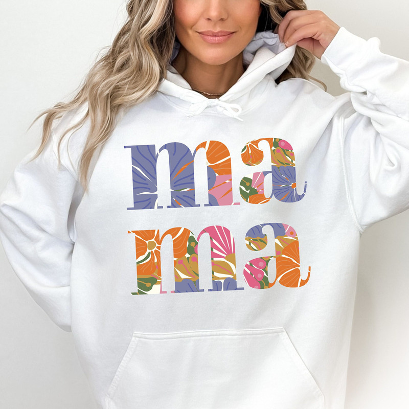 Mama Hooded Sweatshirt, Mother's Day Gift, Floral Mom Shirt, Cute New Mom Hoodie, Gift for Mom, Grandmother Hooded Sweatshirt.jpg
