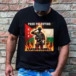 Free Palestine Rip Aaron Bushnell Shirt, Aaron Bushnell Sweatshirt, 45