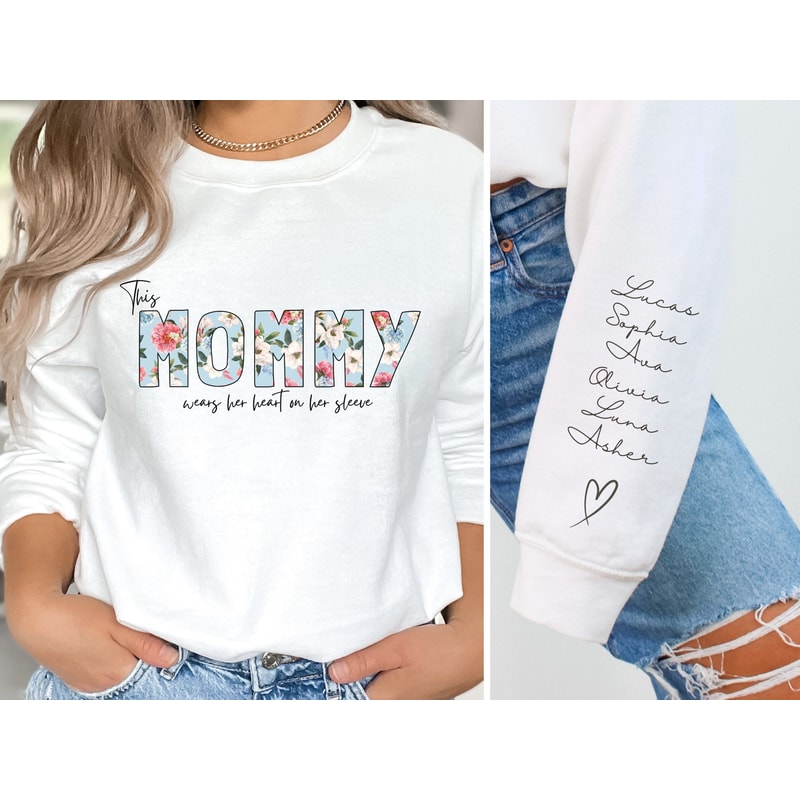 Personalized Mommy Floral Sweatshirt with Kids Name on Sleeve, This Mommy Wears Her Heart On Her Sleeve Sweater, Custom Mothers Day Gifts.jpg