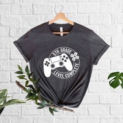 5th grade level complete shirt,last day of 5th grade shirt, 3