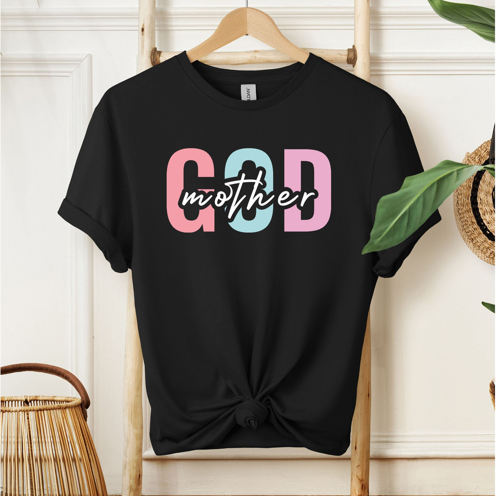 Godmother Shirt, Mothers Day Shirt, Gift for Baptism, Godmother Proposal Shirt, New God Mother Shirt, Baptism Shirt, Gift for Godmother.jpg