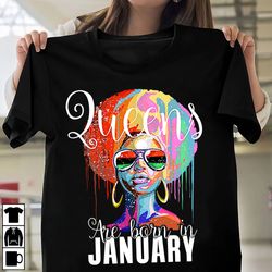 january queens queens are born in january birthday month shirt custom birthday month shirt gift for her gift for girlfri