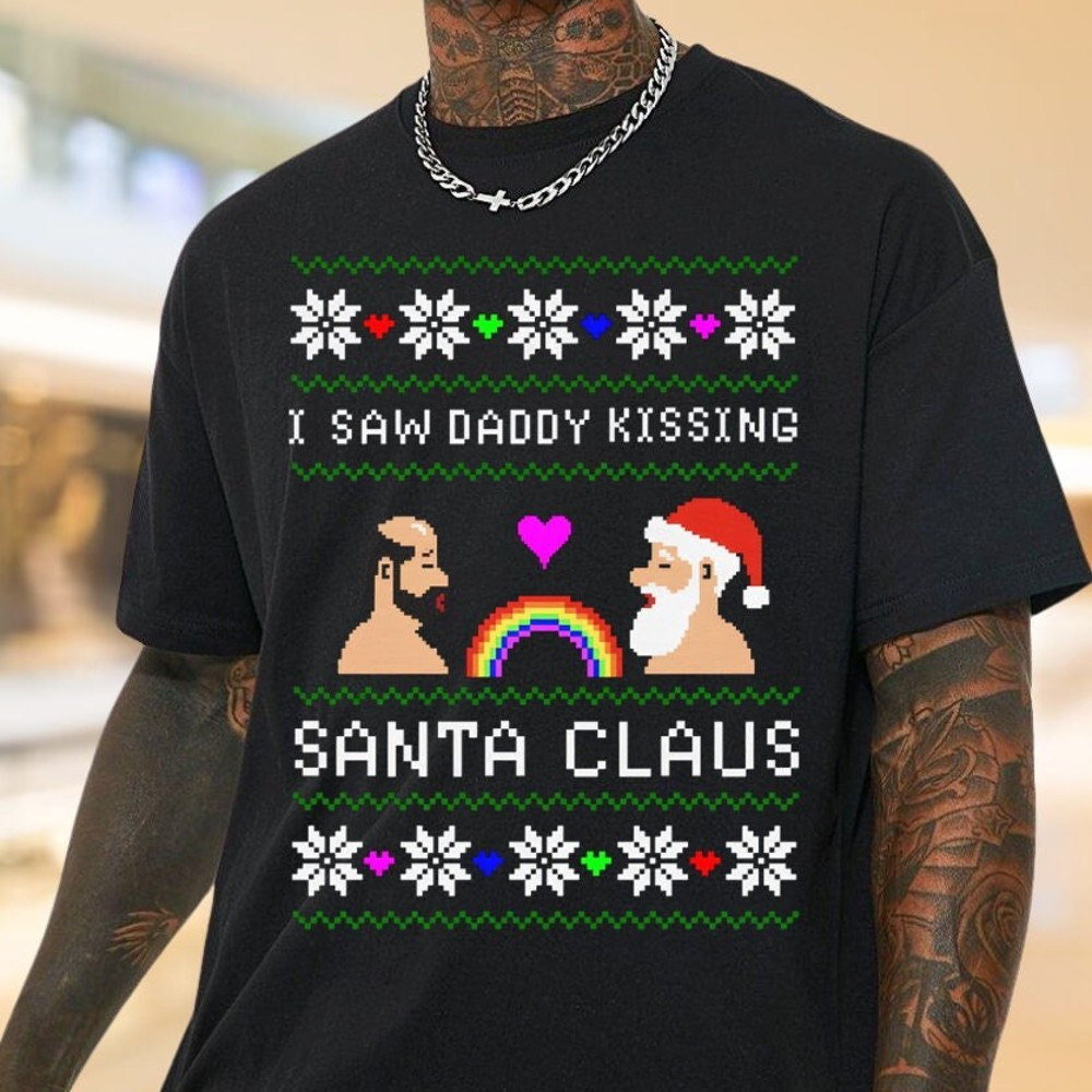 I Saw Daddy Kissing Santa T-Shirt - Vintage 90s Graphic Style Santa Claus Bootleg Shirt - I Saw Daddy Kiss Santa Tee For Men and Women.jpg