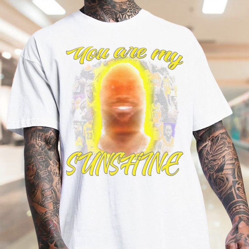 LeBron James You Are My Sunshine T-Shirt, Oh Boy Where Do I Even Begin Shirt LeBron James Glaze Viral Meme Graphic Tee, LeBron Sunshine Tee.jpg
