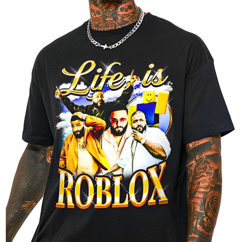 Life is Roblox Shirt with DJ Khaled Graphic - DJ Khaled Life is Roblox Graphic Tee, Funny Meme TikTok Shirt, Life Has Roadblocks DJ Khaled.jpg
