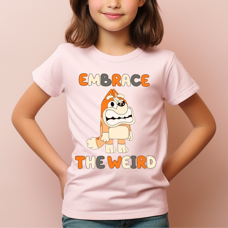 Bluey kids tee shirt, Bingo embrace the weird funny kids tee shirt, perfect gift for kid, funny kid tee shirt.jpg