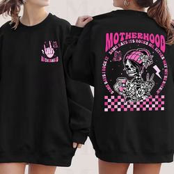 motherhood sometimes i rock it sometimes it rocks me mother
