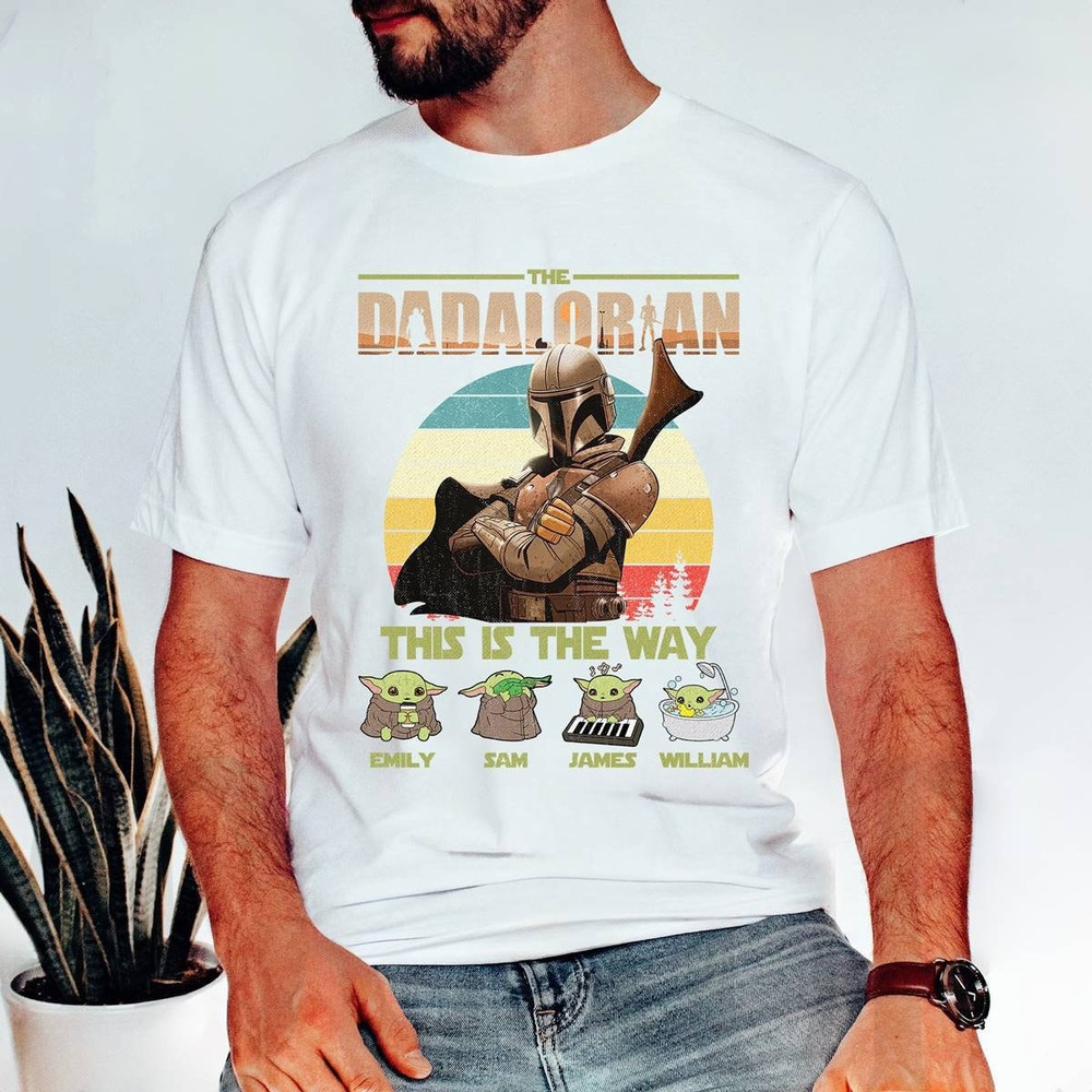 Custom The Dadalorian Shirt The Mandalorian This Is The Way Starwars Dad Shirt Personalized Kids Name Shirt Shirt For Dad.jpg