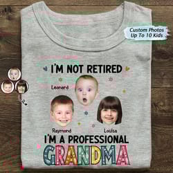 custom photo im a professional grandma t shirt, funny grandma shirt, retirement gift for nana, gigi birthday